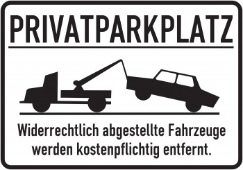 PRIVATPARKPLATZ Widerrechtlich abgestellte Fahrzeuge werden kostenpflichtig entfernt. 297 x 210 mm 3564