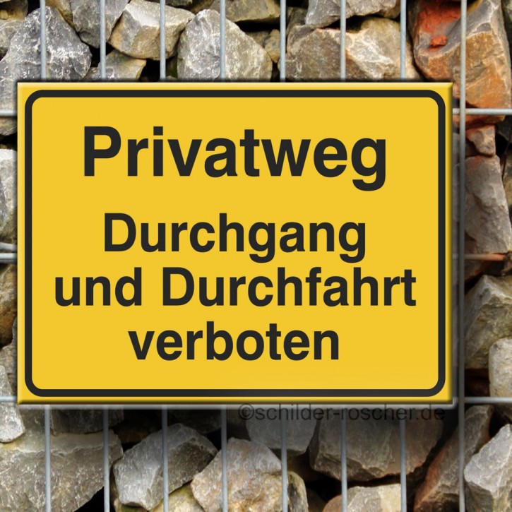 Privatweg Durchgang und Durchfahrt verboten 297 x 210 mm - 3747