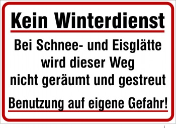 Privatweg - Kein Winterdienst 297 x 210 mm 3881