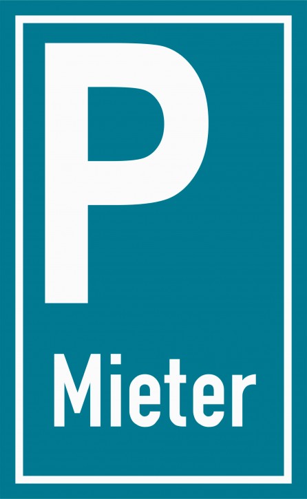 Parkplatzschild Mieter 150 x 250 mm 4744