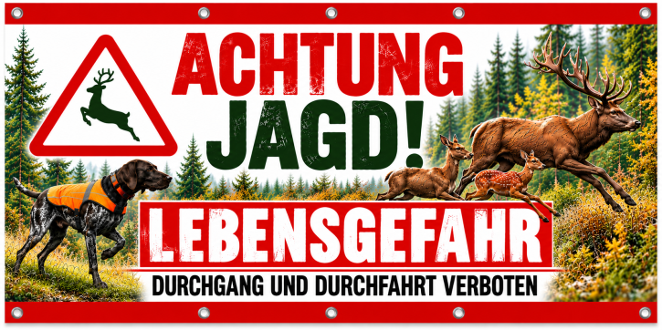 Jagdbanner „ACHTUNG JAGD – LEBENSGEFAHR“ 200 × 100 cm – Hirsch / Rotwild