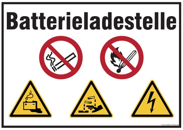 Sicherheits­schild „Batterieladestelle“ mit Warn- & Verbotssymbolen