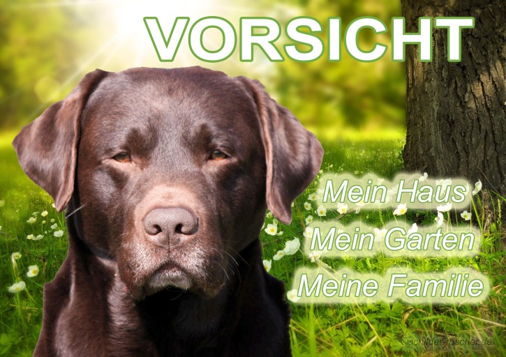Hundeschild Labrador – „Mein Haus, Mein Garten, Meine Familie!“ | Aludibond Warn- & Spaßschild