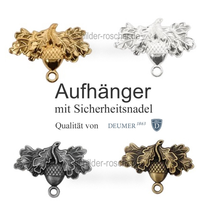 Aufhänger Befestigung für Schützen- und Jagdmedaillen,  Eichel mit  Scharniernadel 25130