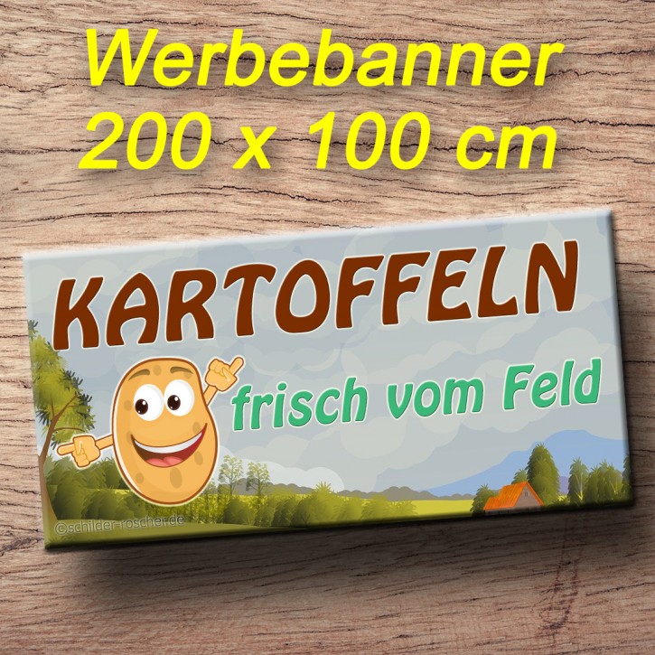 Banner "Kartoffeln frisch vom Feld"