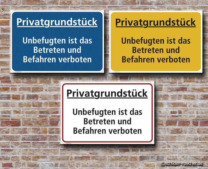 Hinweisschild Privatgrundstück – Betreten und Befahren verboten | Alu-Dibond 297 × 210 mm