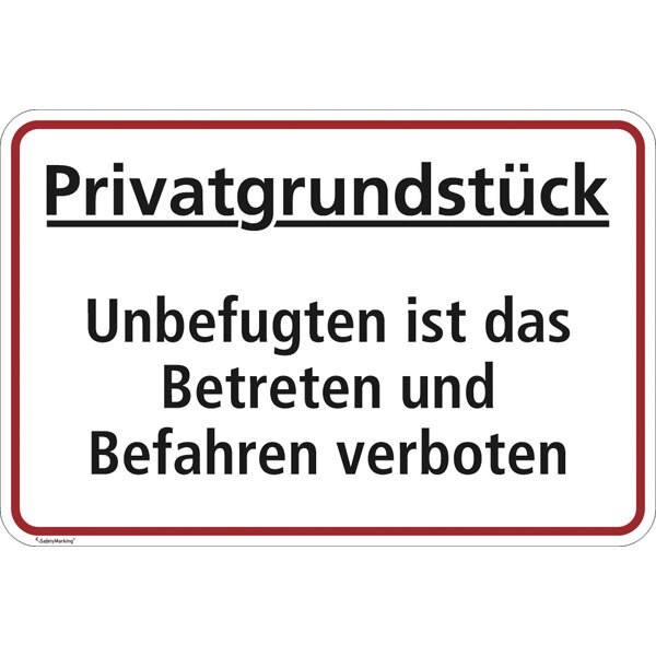 Hinweisschild Privatgrundstück – Betreten und Befahren verboten | Alu-Dibond 297 × 210 mm WEISS