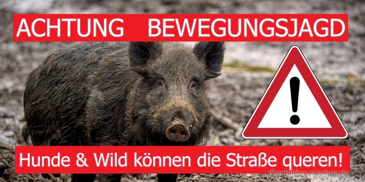 Banner Jagd / Bewegungsjagd / Achtung Treibjagd plano -ohne Ösen-