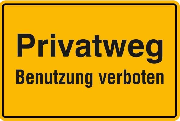 Privatweg Benutzung verboten 297 x 210 mm - 11.5291_ROSCHER