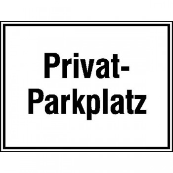 Privat Parkplatz 297 x 210 mm Aludibond 3555