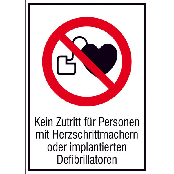 Verbots-Kombischild " Kein Zutritt für Personen mit Herzschrittmachern oder implantierten Defibrillatoren"