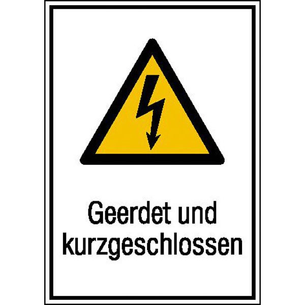 Warn-Kombischild "Geerdet und kurzgeschlossen" 131 mm x 185 mm / Hart-PVC