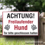 Schild Freilaufender Hund / Tor bitte geschlossen halten Schild Freilaufender Hund / Tor bitte geschlossen halten