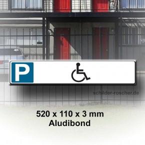 Parkplatzschild Rollstuhlfahrer Aluminiumdibond 520 x 110 mm 5305