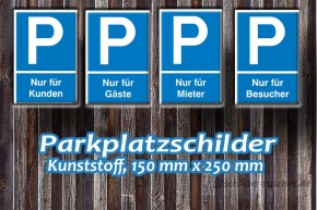 Parkplatzschild "Nur für Gäste" Kunststoff, 150 mm x 250 mm 41.5119