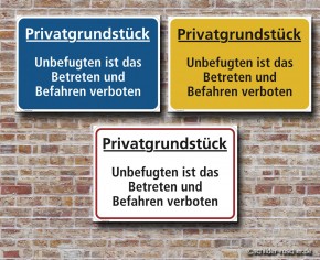 Privatgrundstück Unbefugten ist das Betreten und Befahren verboten 297 x 210 mm - 50.5793