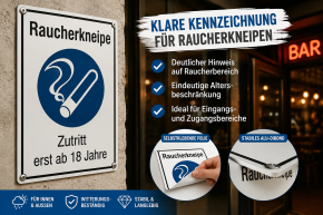 Hinweisschild „Raucherkneipe – Zutritt erst ab 18 Jahre“ | Folie oder Alu-Dibond